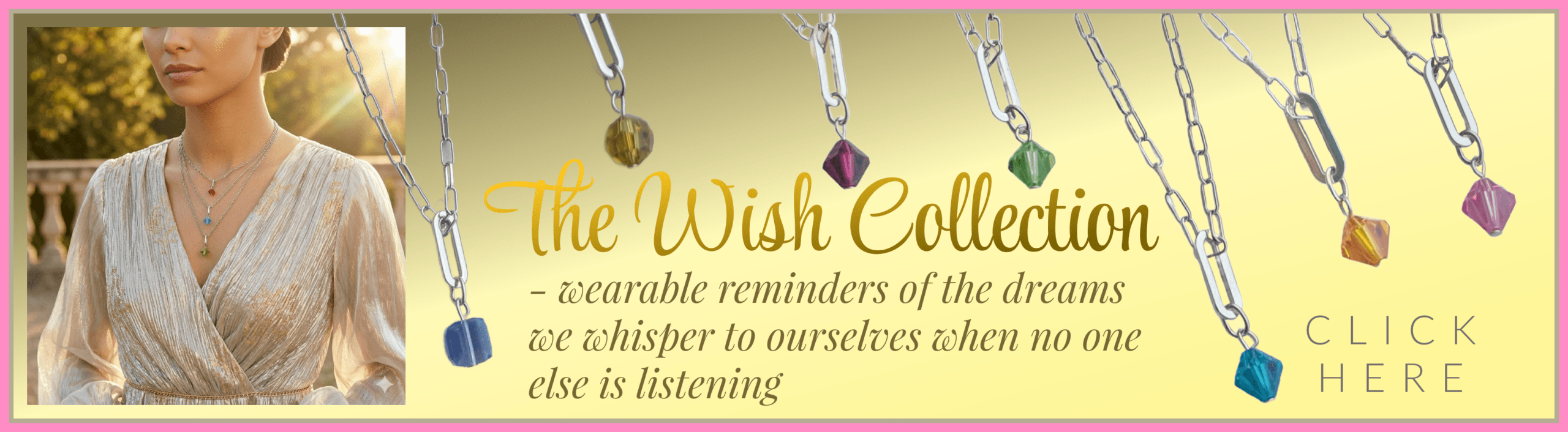 The Wish Collection